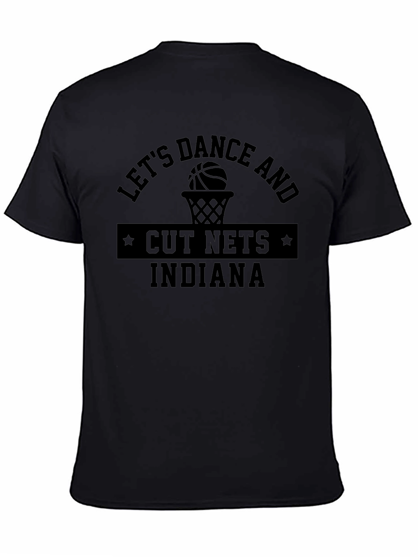 Lets Dance and Cut Nets Indiana Basketball T-Shirt