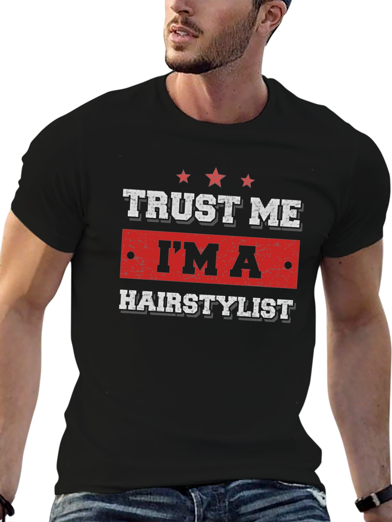 Trust Me Im A Hairstylist Black T-Shirt