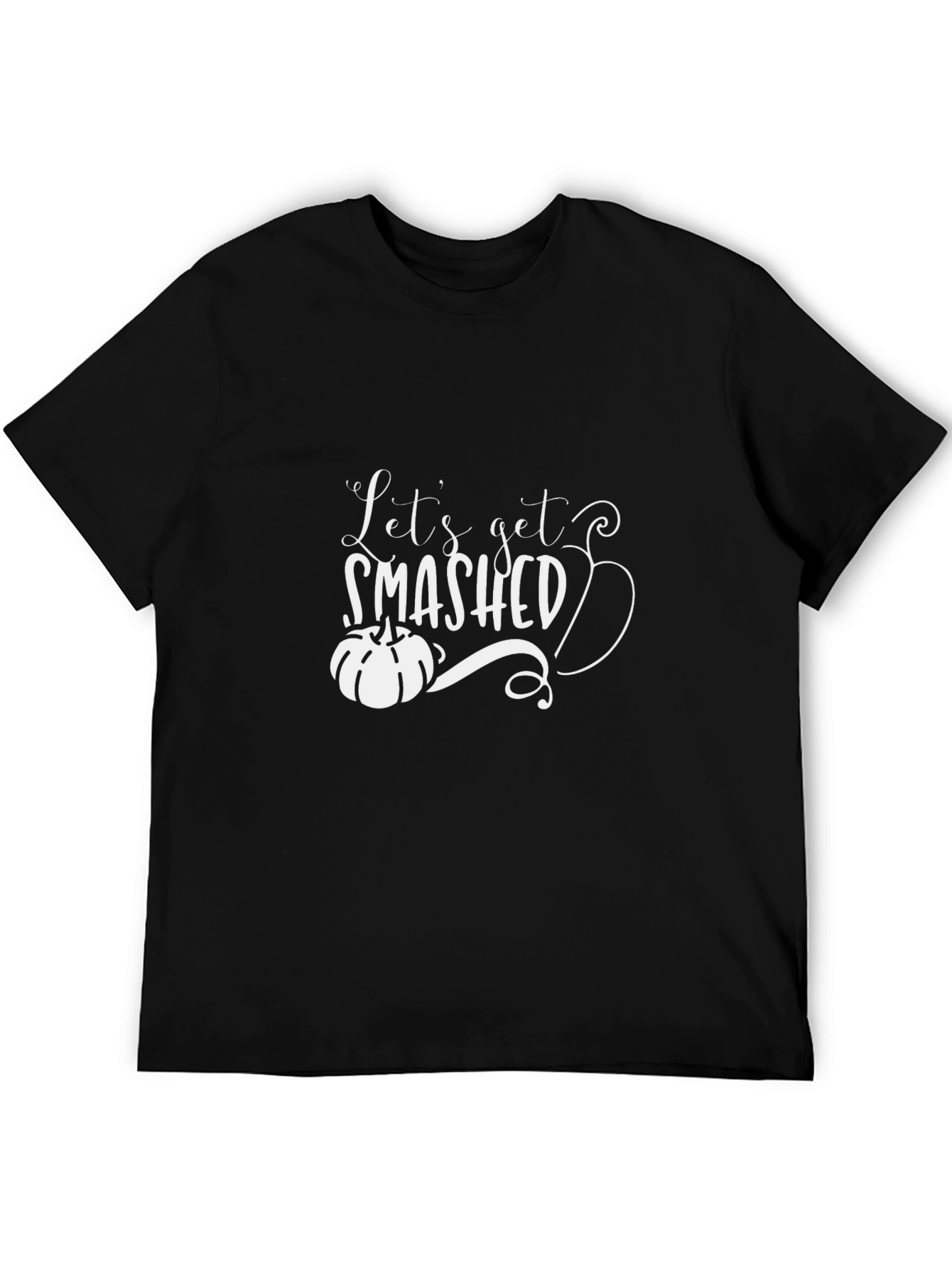 Lets Get Smashed Pumpkin T-Shirt