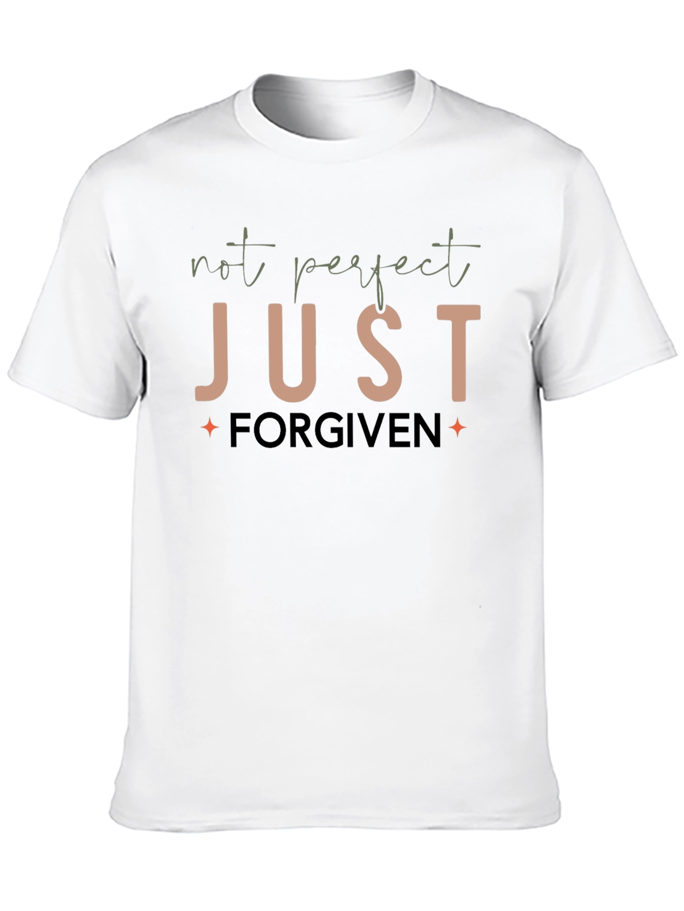 Not Perfect Just Forgiven Graphic T-Shirt