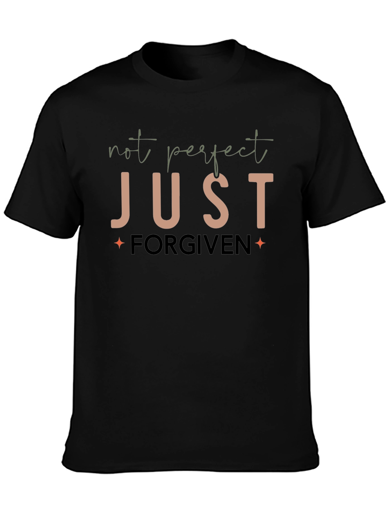 Not Perfect Just Forgiven Graphic T-Shirt
