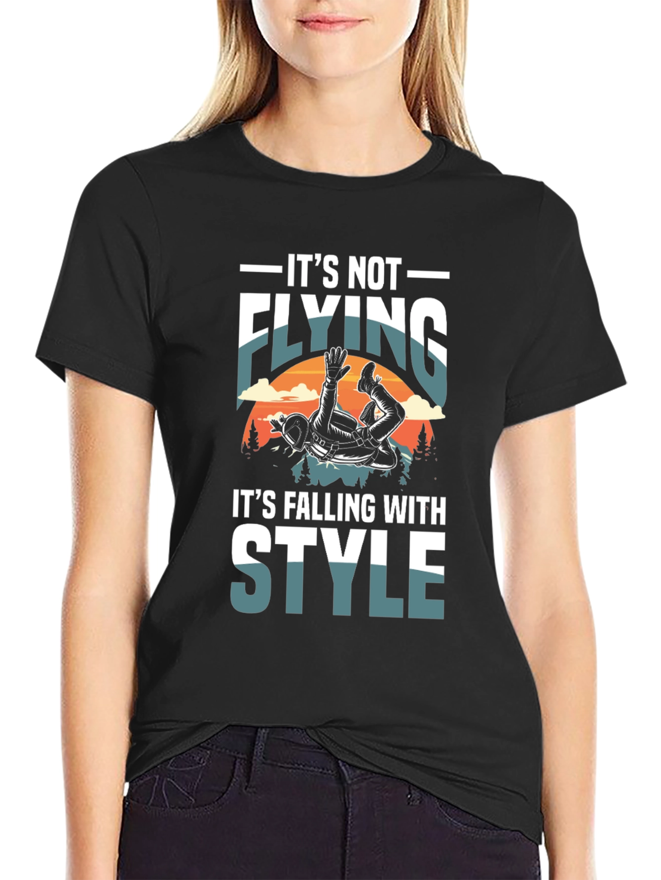 Its Not Flying Its Falling With Style T-Shirt