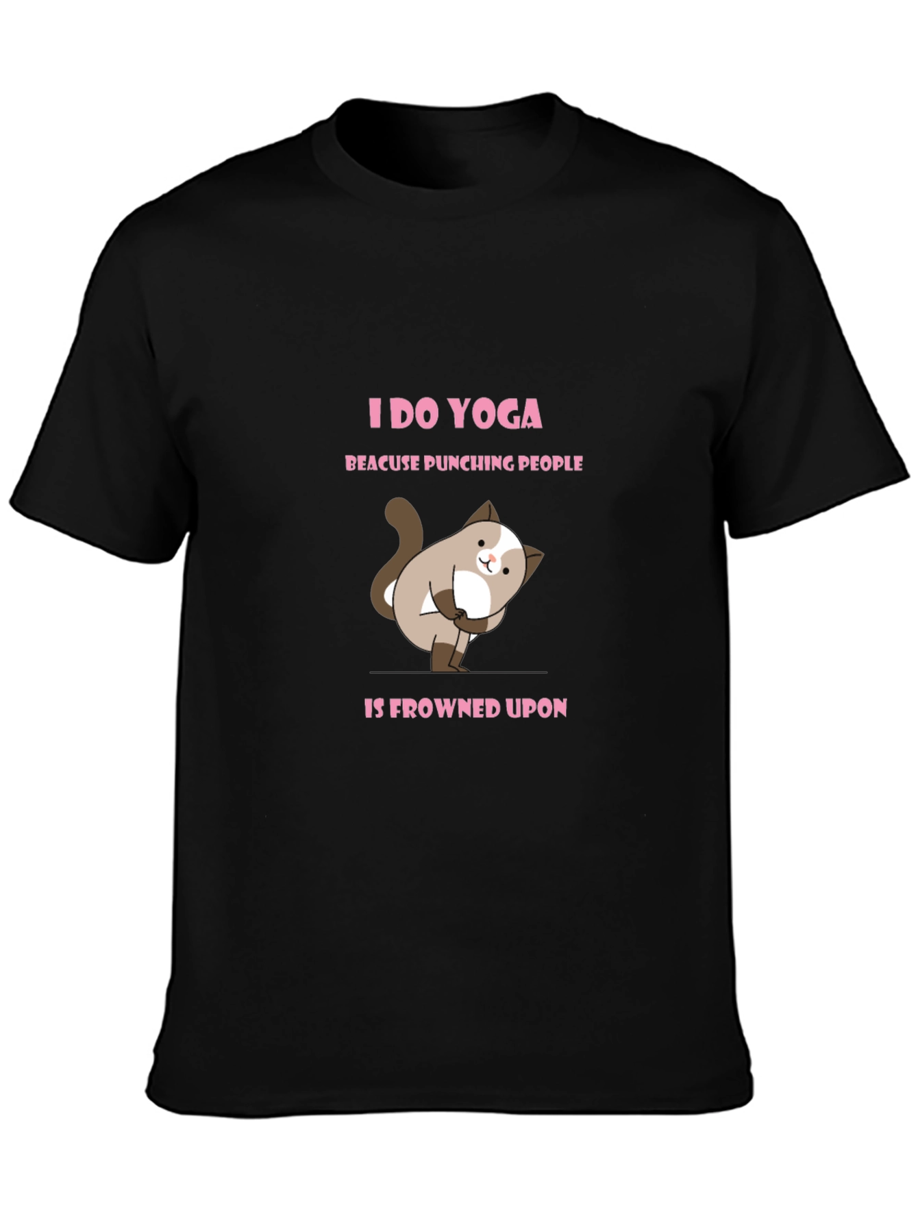 Yoga Cat T-Shirt: Punching People is Frowned Upon!