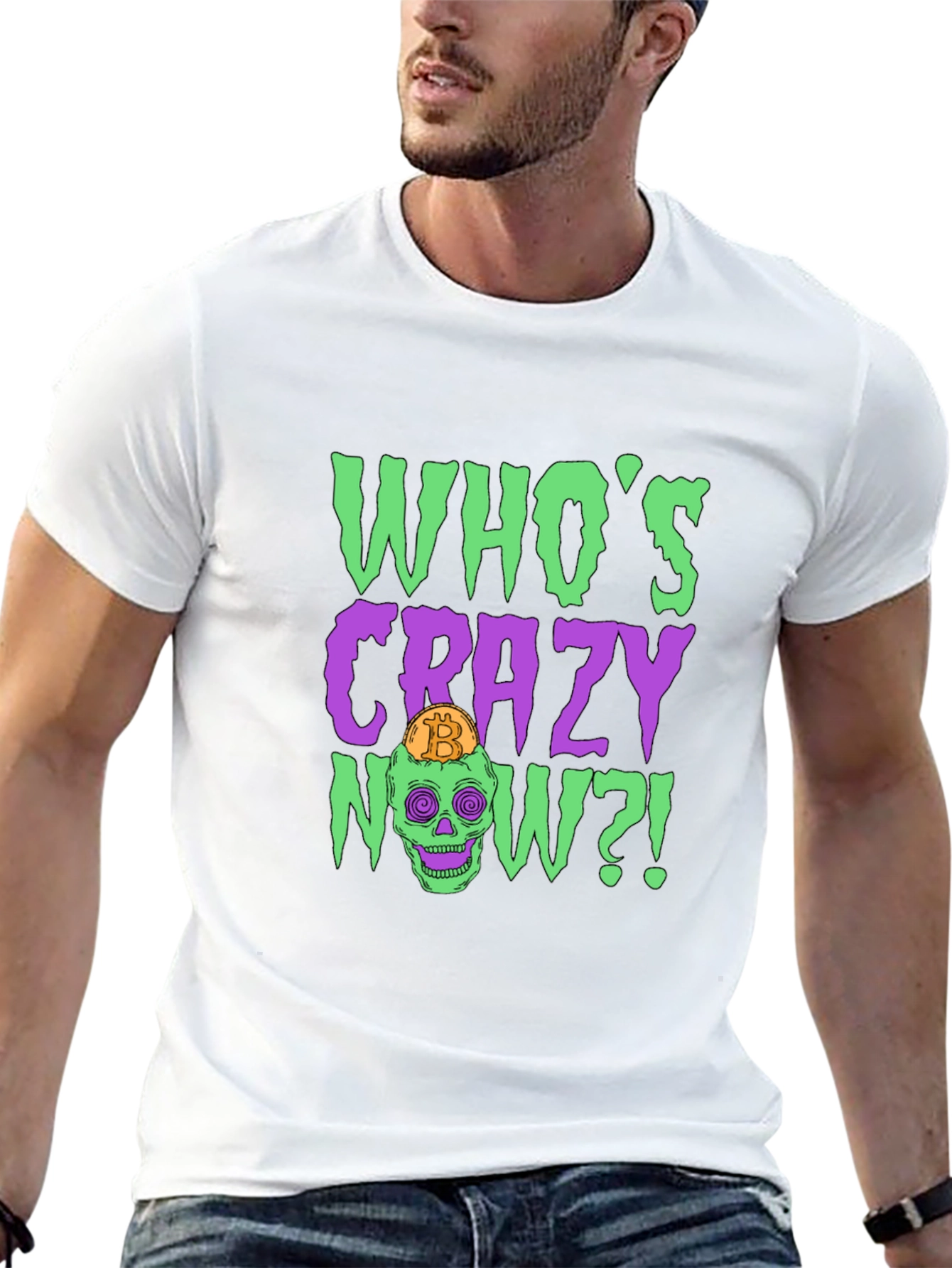 Whos Crazy Now? Bitcoin Skull Graphic T-Shirt