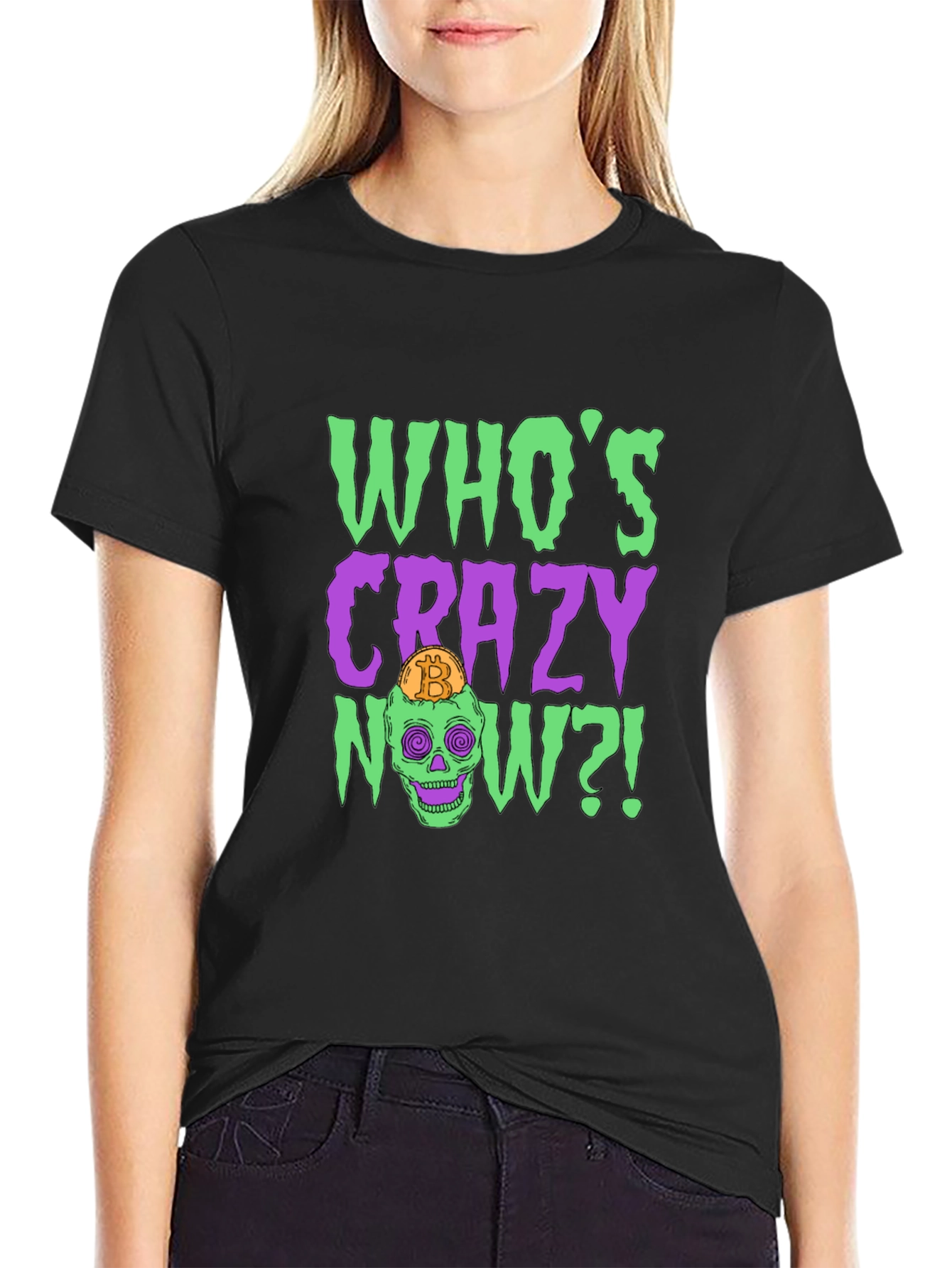 Whos Crazy Now? Bitcoin Skull Graphic T-Shirt