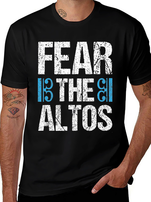 Fear the Altos Music T-Shirt