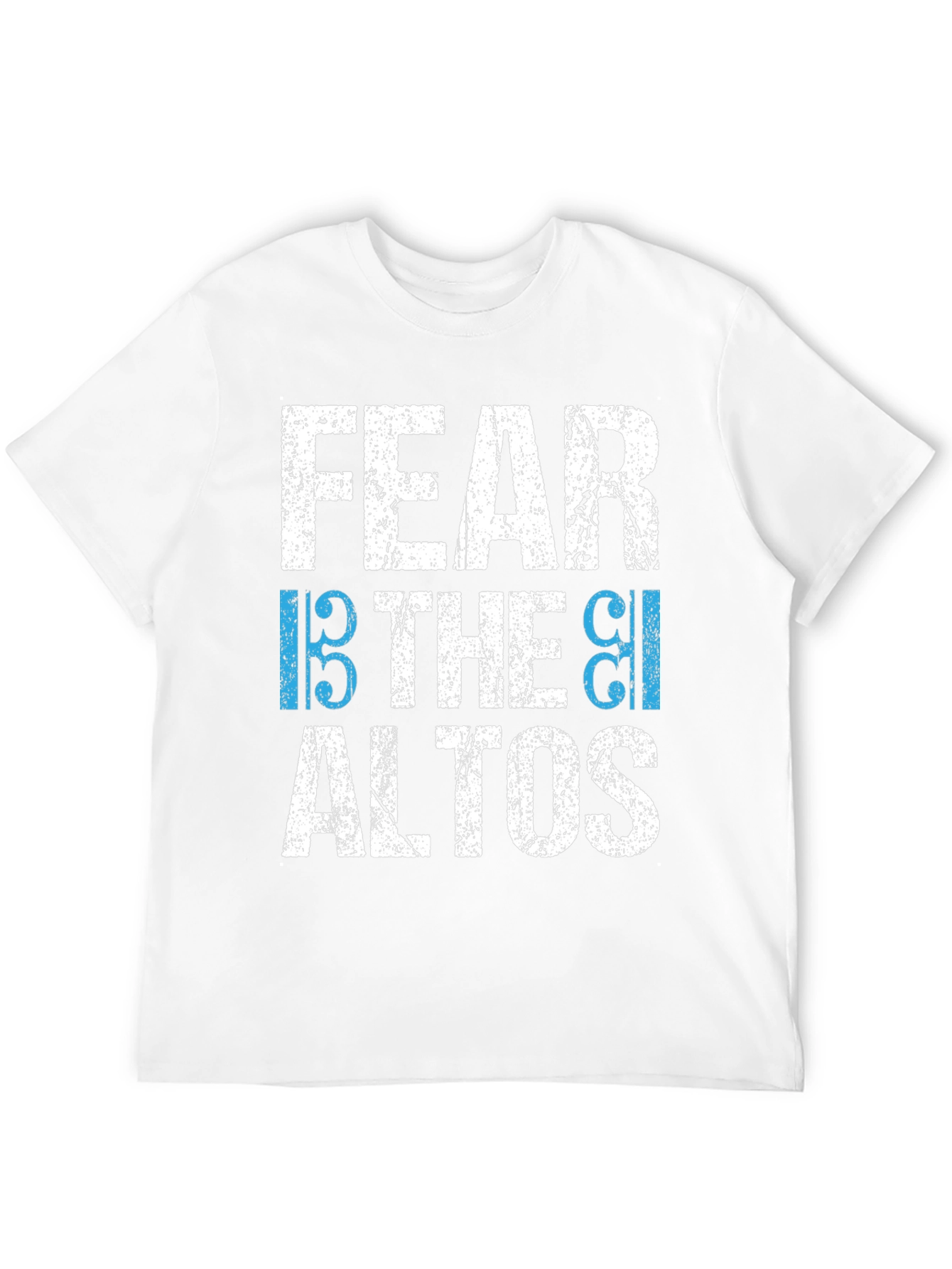 Fear the Altos Music T-Shirt