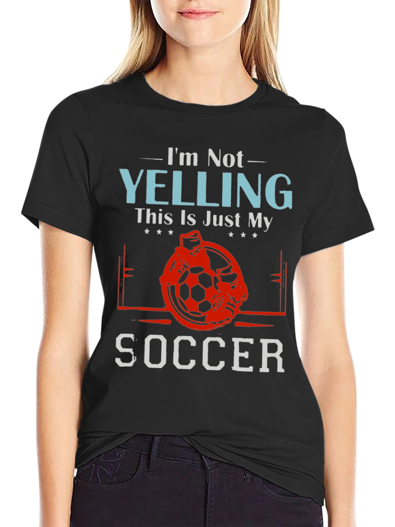 Funny Soccer T-Shirt - Im Not Yelling