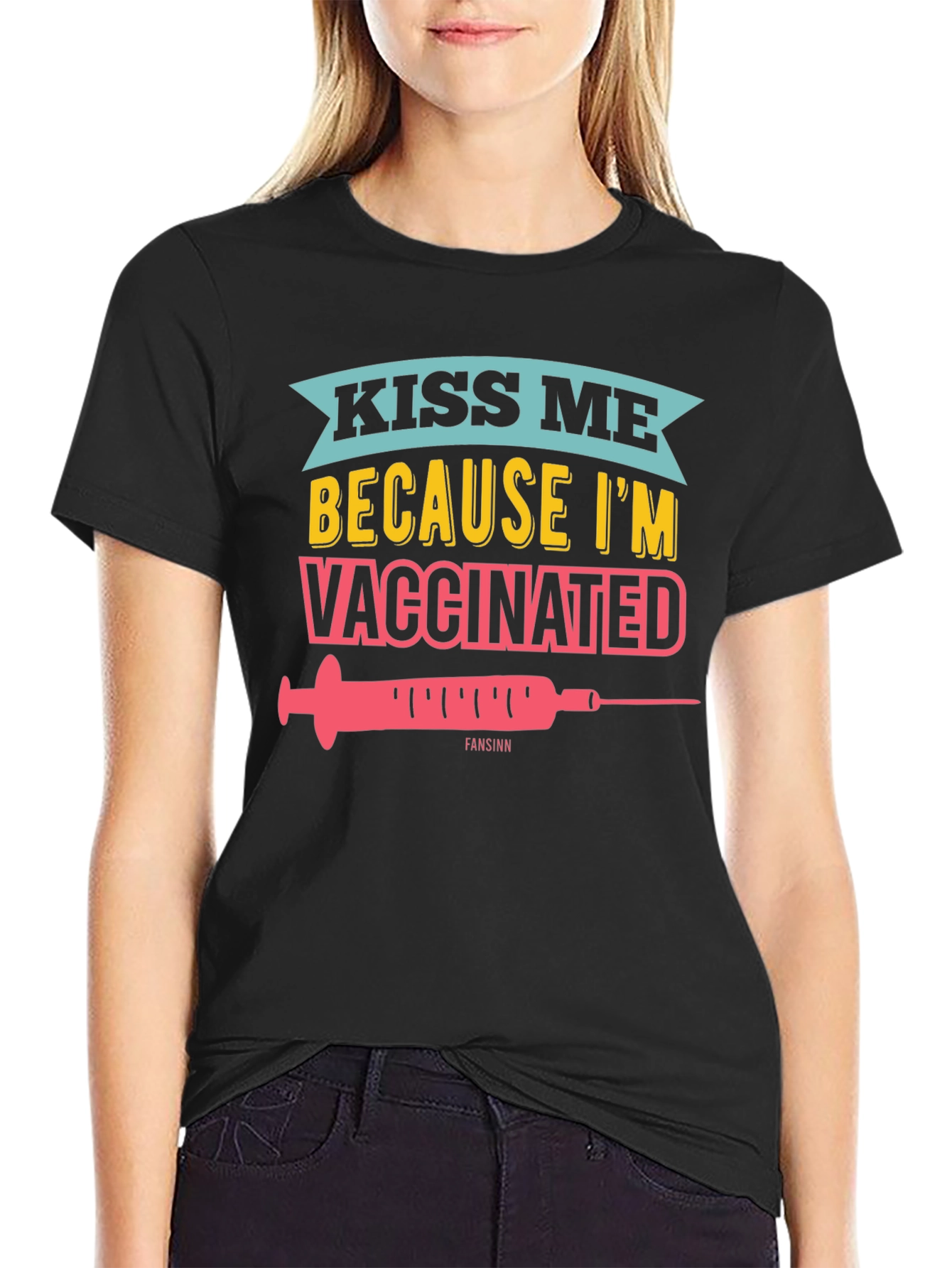Kiss Me Im Vaccinated Black Graphic Tee