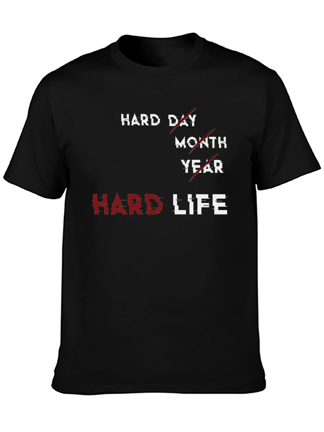 Hard Life Graphic T-Shirt - Premium Cotton