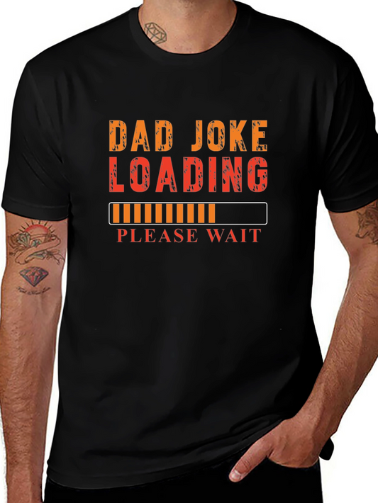 Dad Joke Loading T-Shirt - Humorous Fathers Day Gift