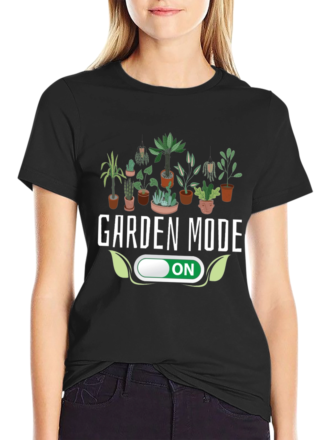 Garden Mode ON T-Shirt