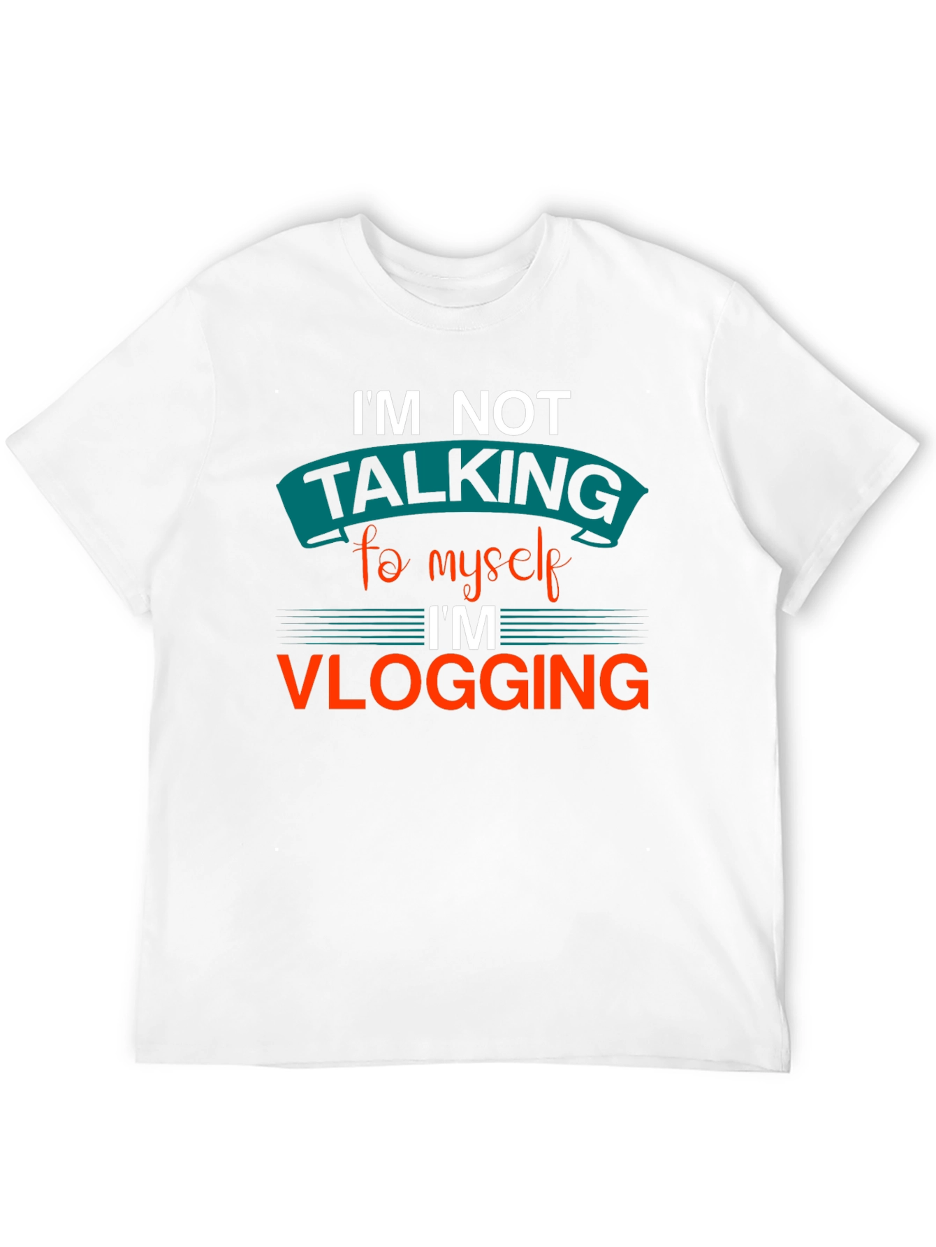 Im Not Talking to Myself Vlogging T-Shirt