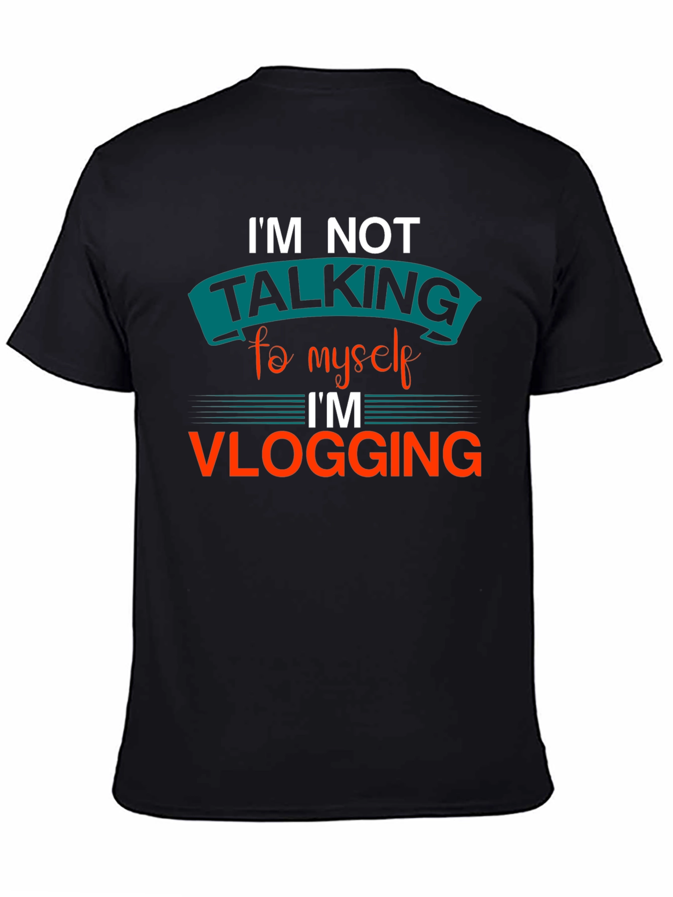Im Not Talking to Myself Vlogging T-Shirt