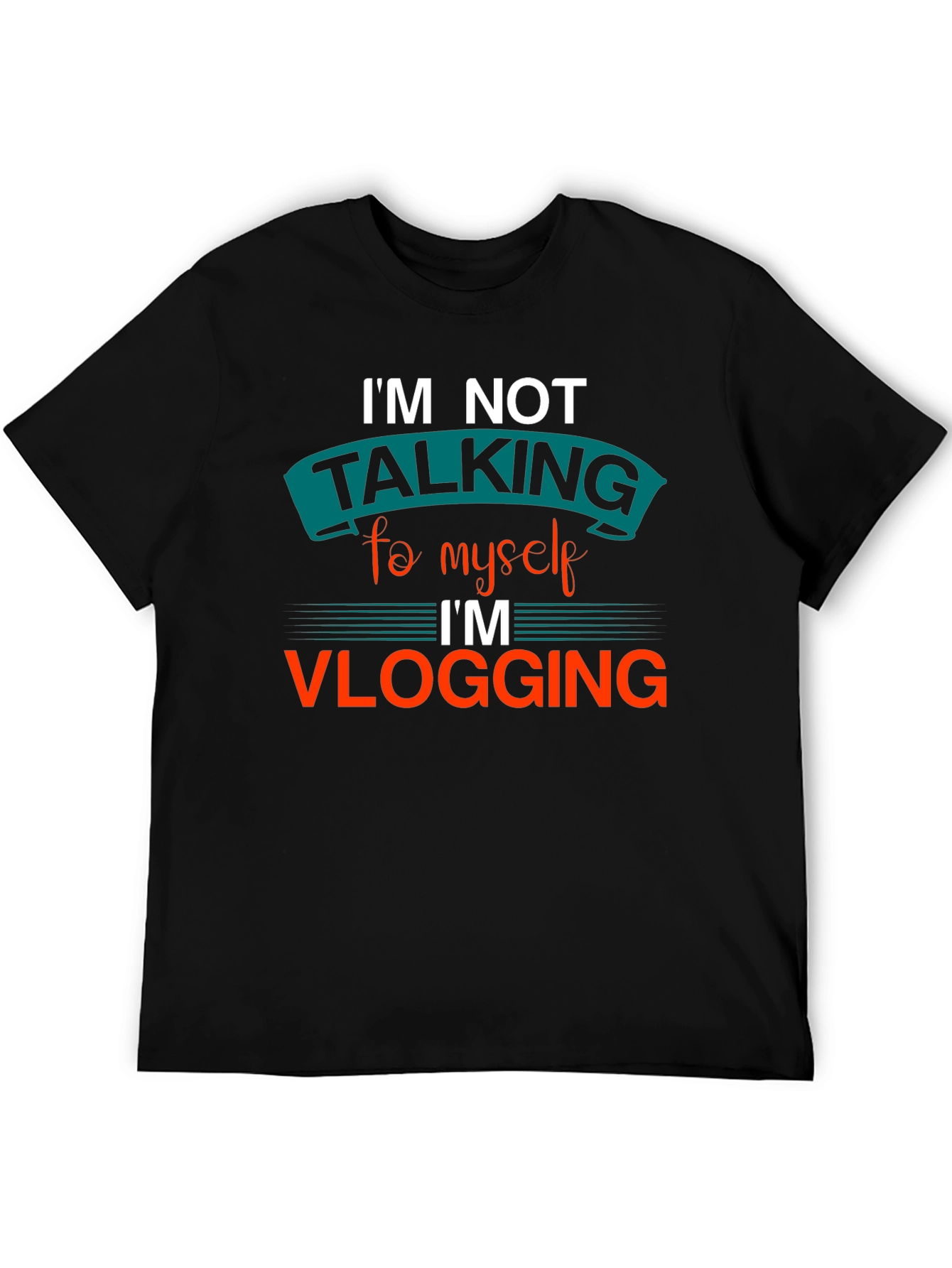 Im Not Talking to Myself Vlogging T-Shirt