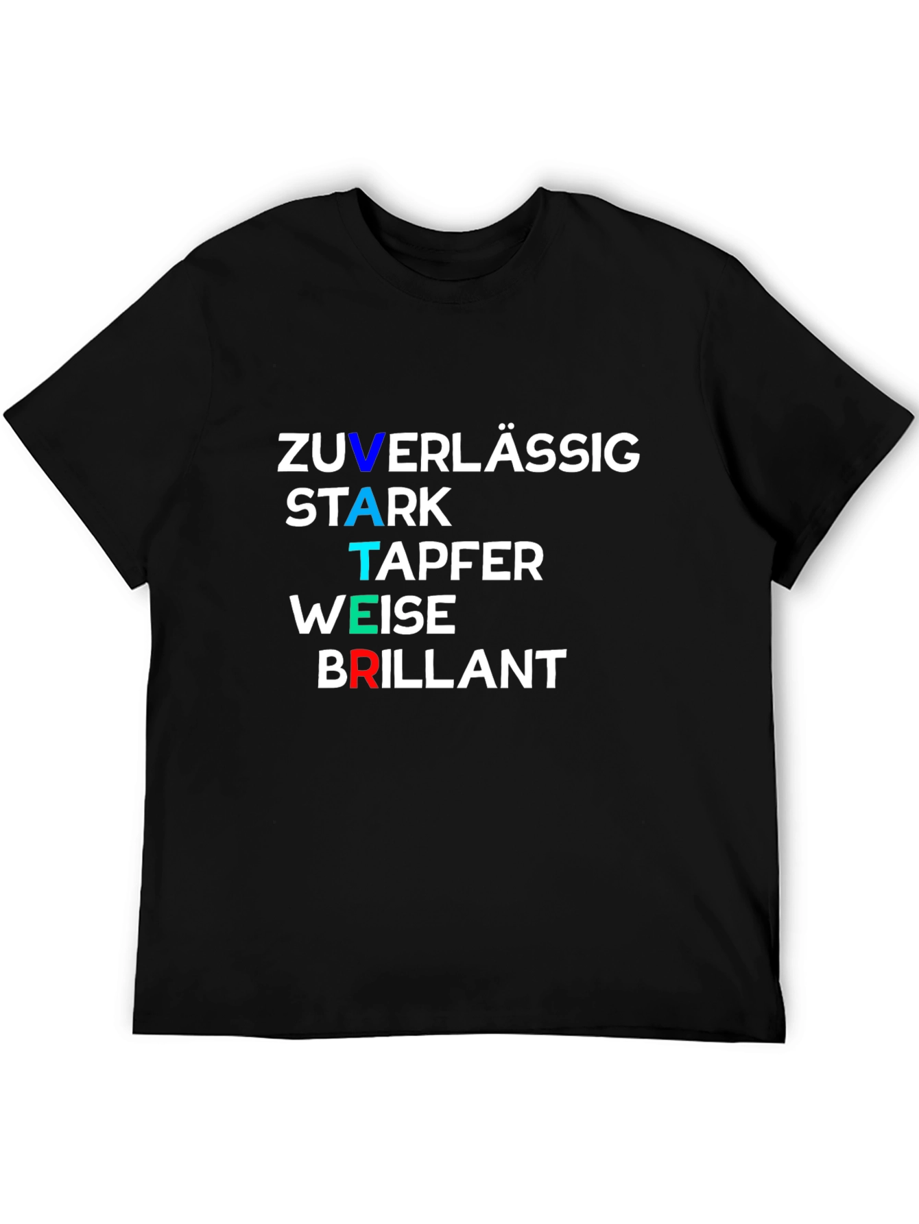 German Fathers Day T-Shirt - Zuverlässig Stark
