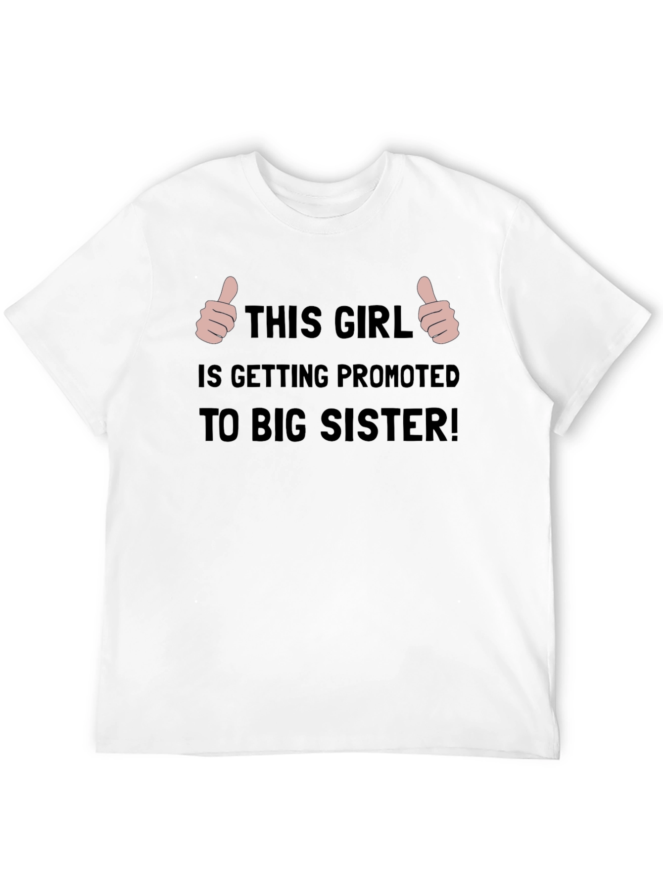 Promoted to Big Sister T-Shirt