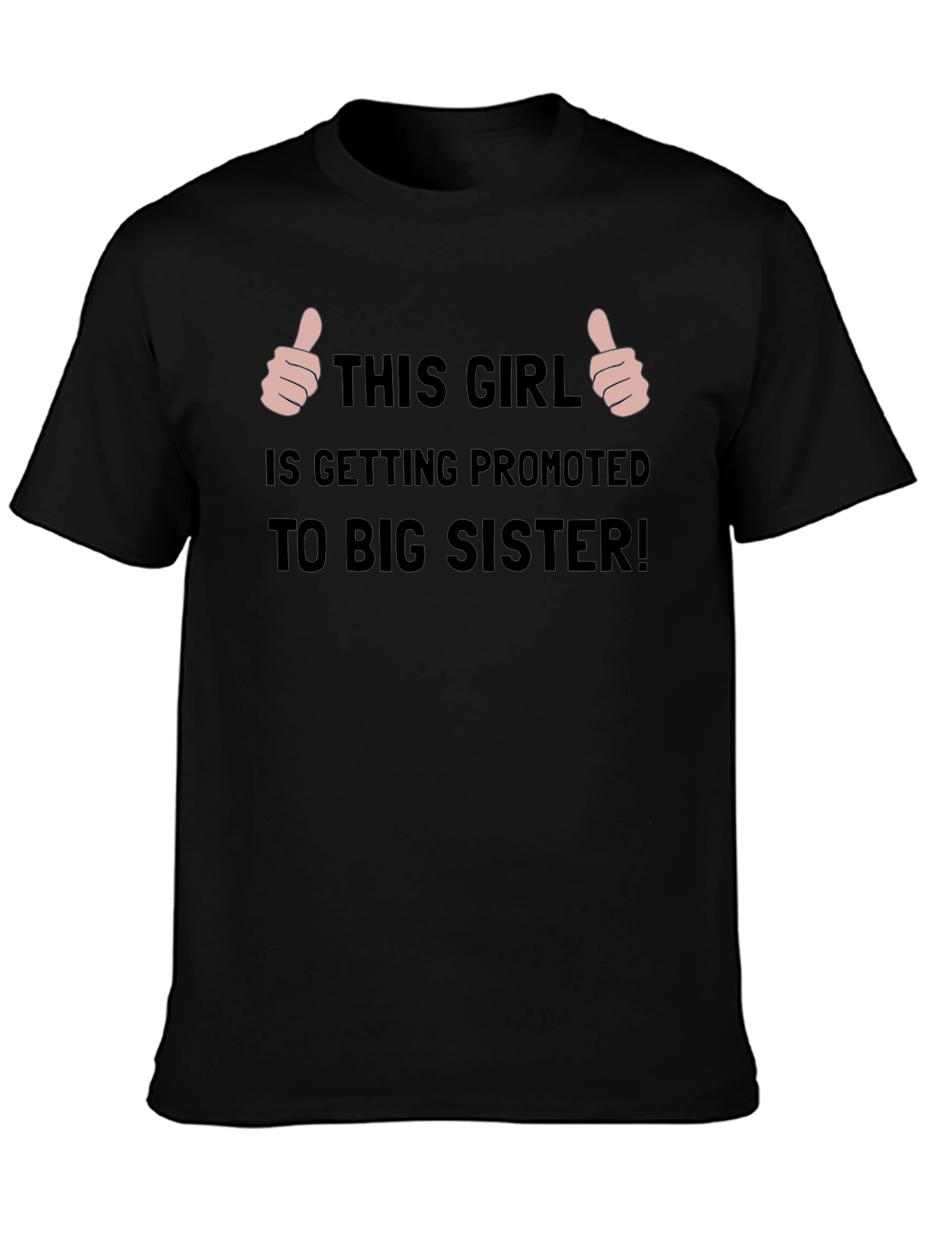 Promoted to Big Sister T-Shirt