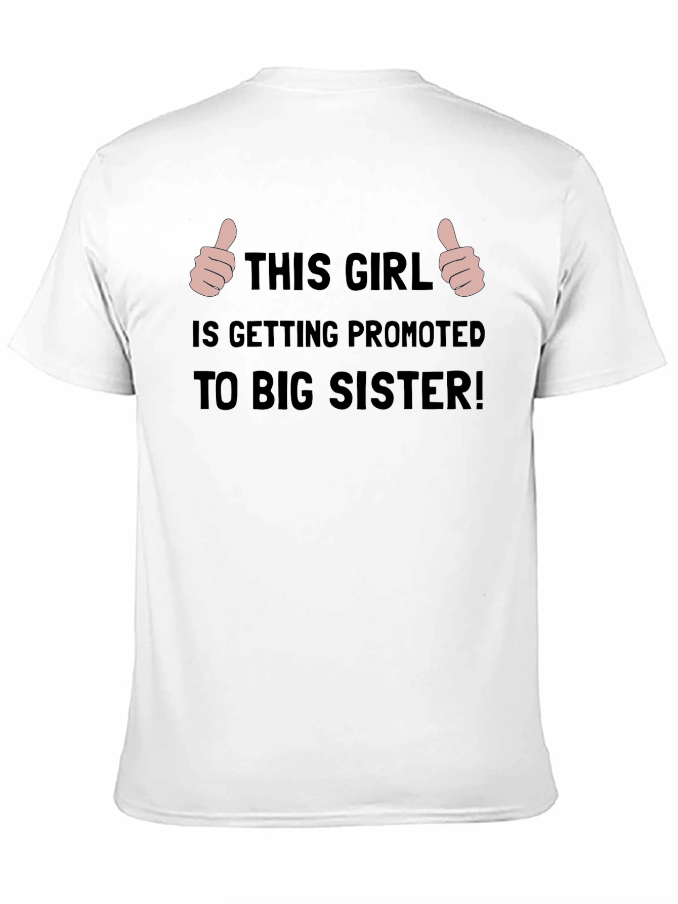 Promoted to Big Sister T-Shirt