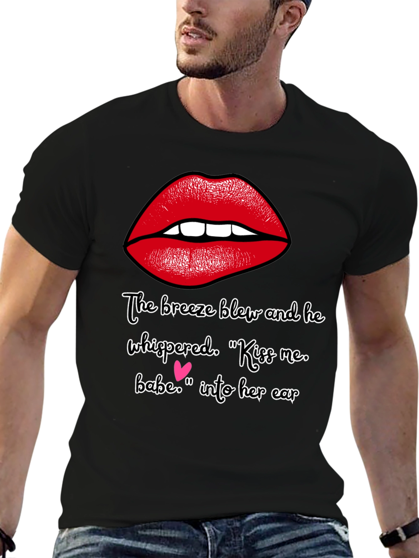 Kiss Me Babe T-Shirt