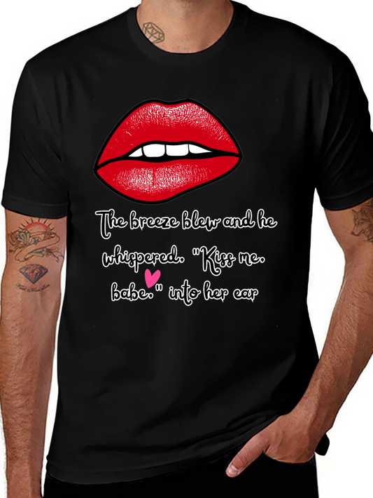 Kiss Me Babe T-Shirt