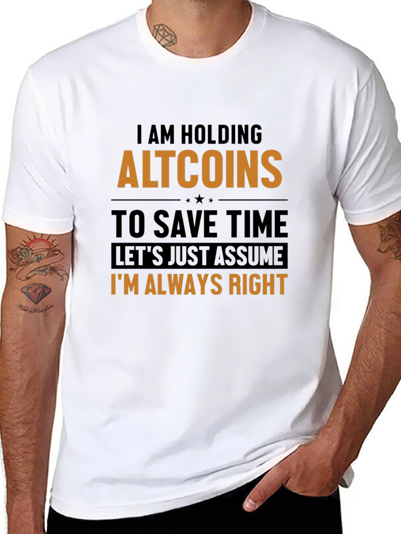 Altcoins Always Right Funny Crypto T-Shirt