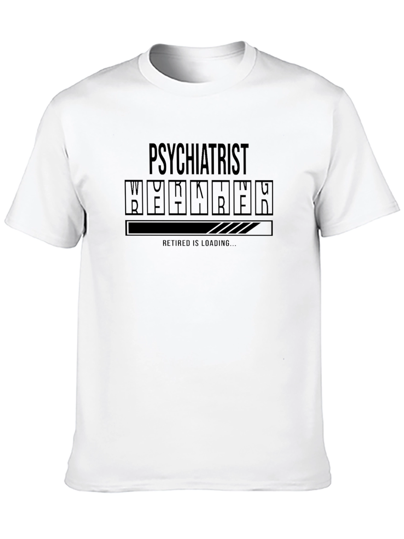 Psychiatrist Retirement Loading T-Shirt