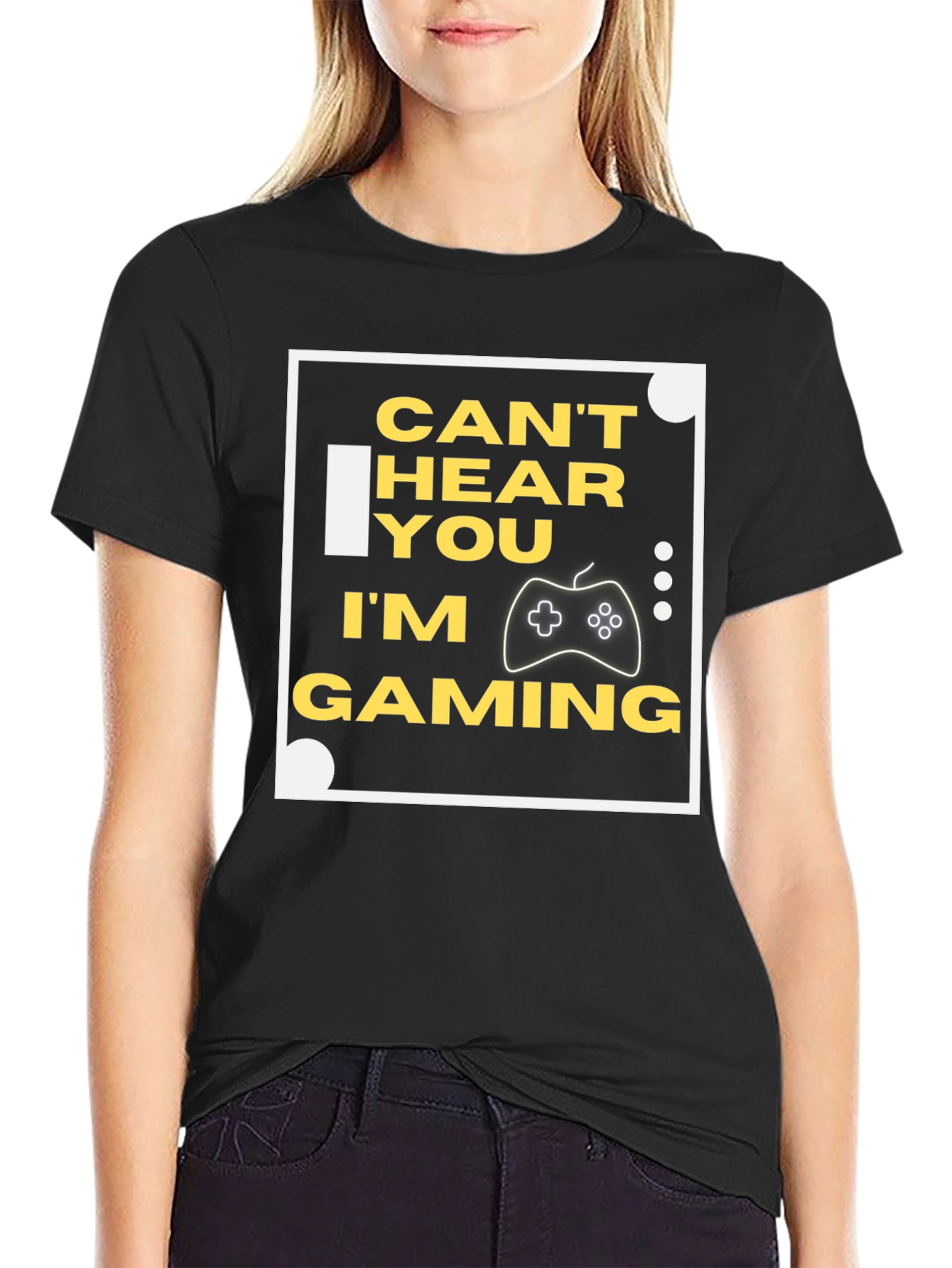 Cant Hear You Im Gaming Black T-Shirt