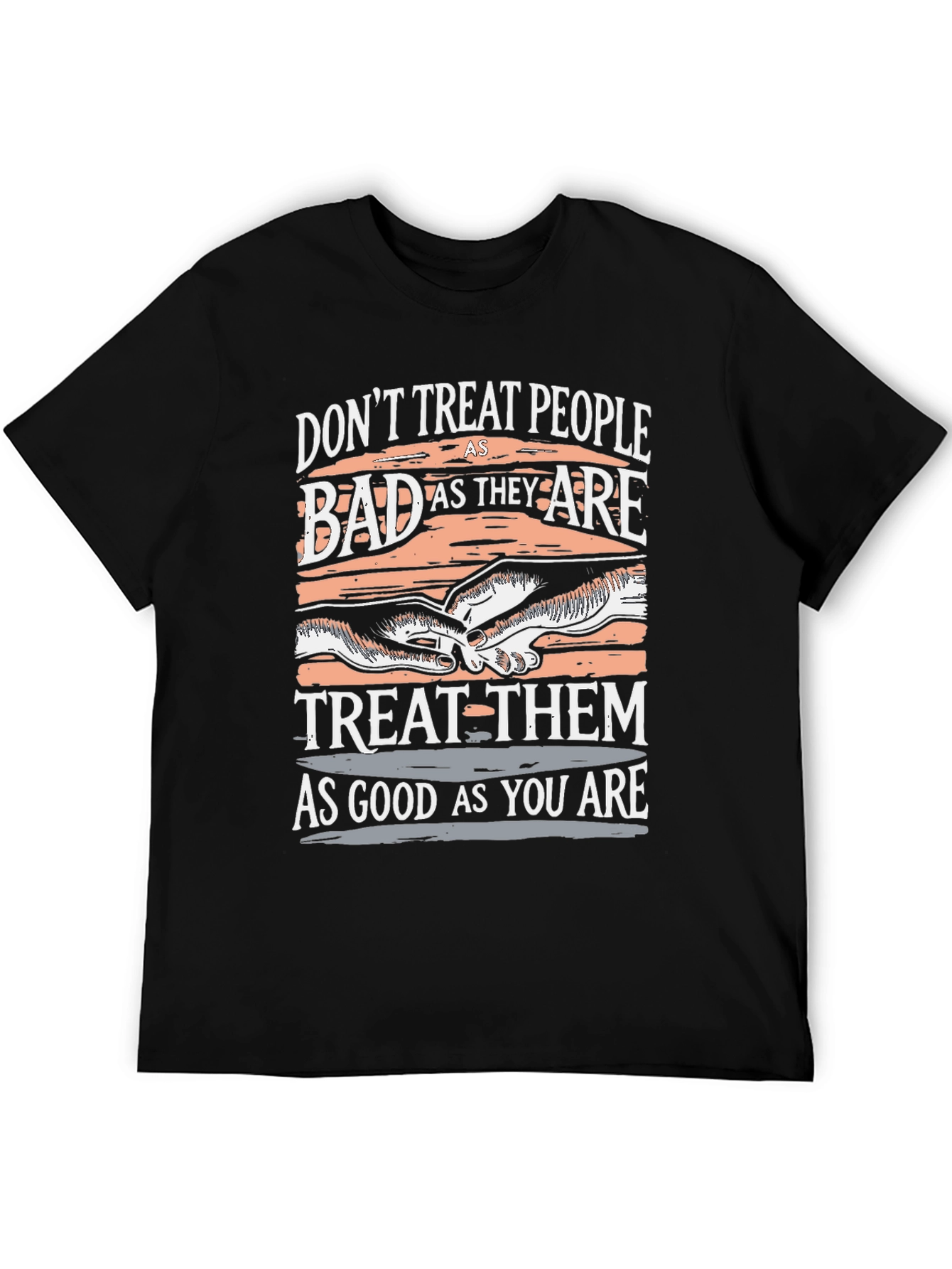 Inspirational Treat People T-Shirt