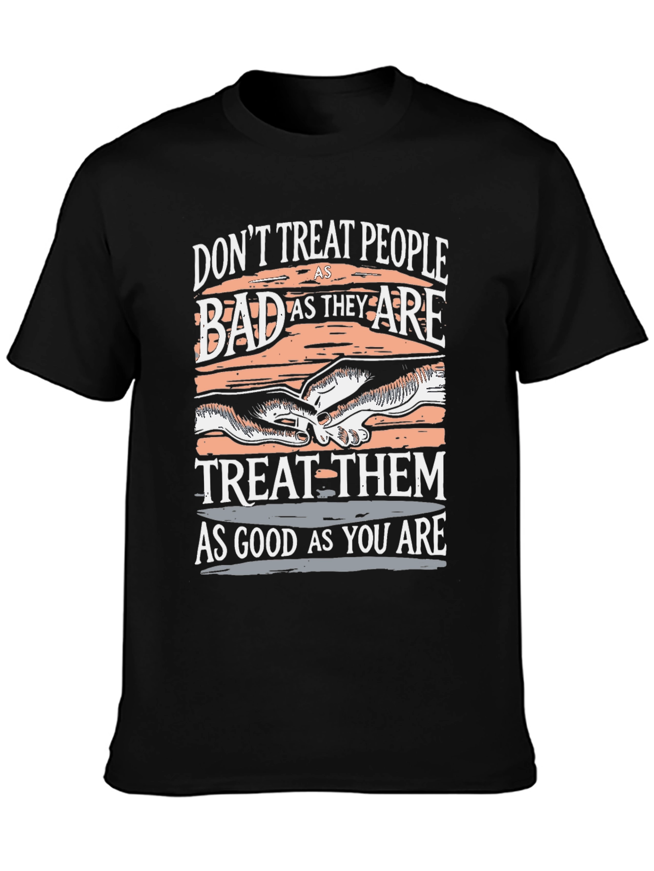 Inspirational Treat People T-Shirt