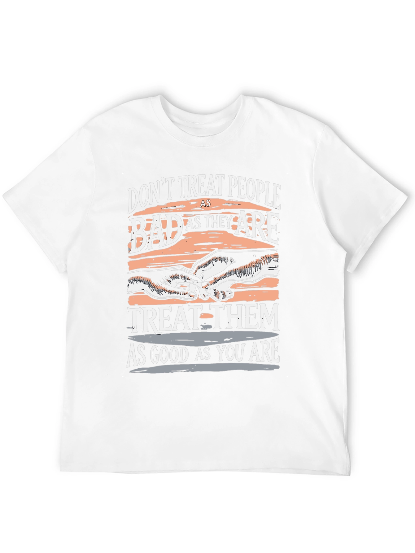 Inspirational Treat People T-Shirt