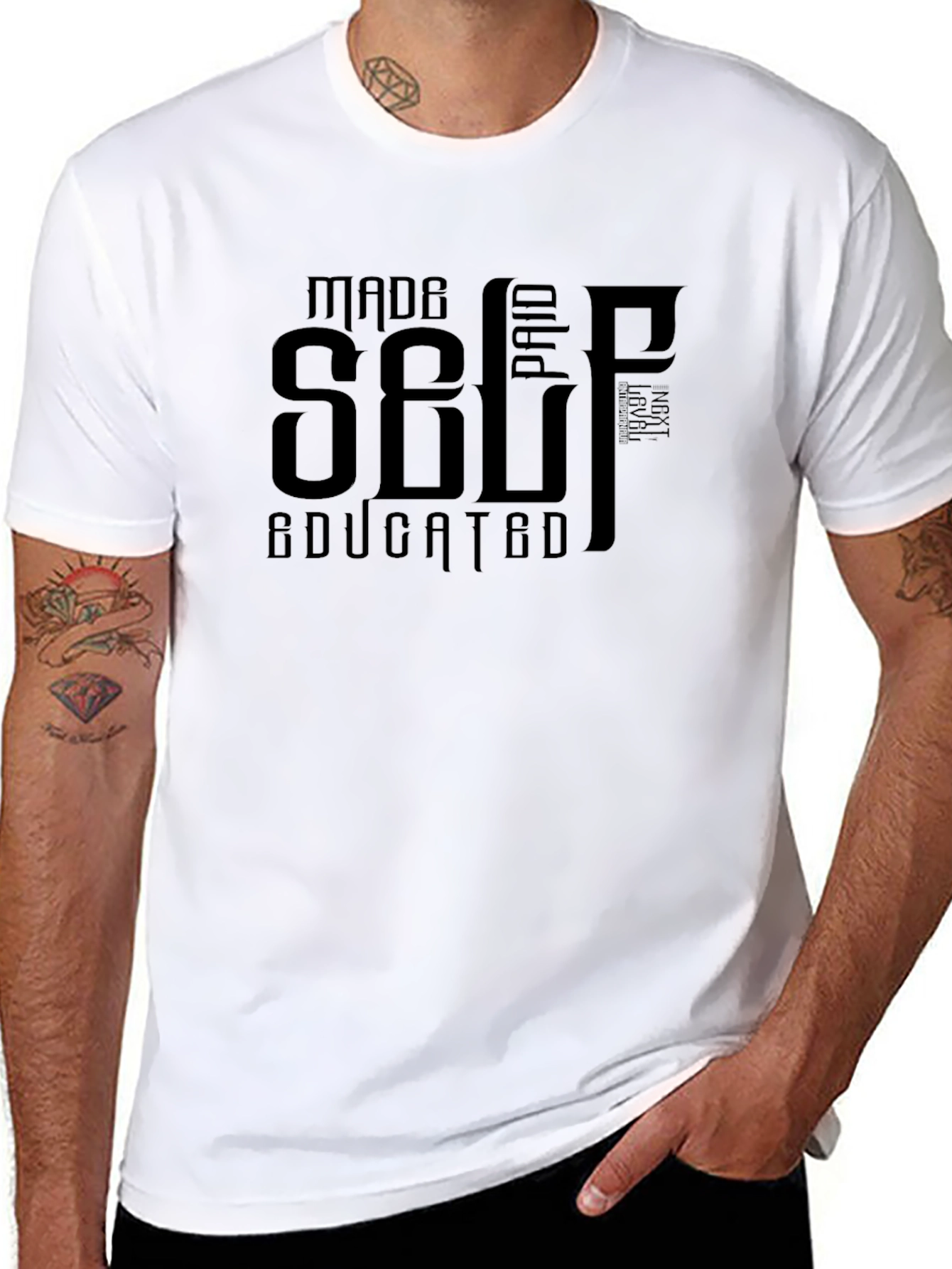 Self Made Paid Educated Black T-Shirt