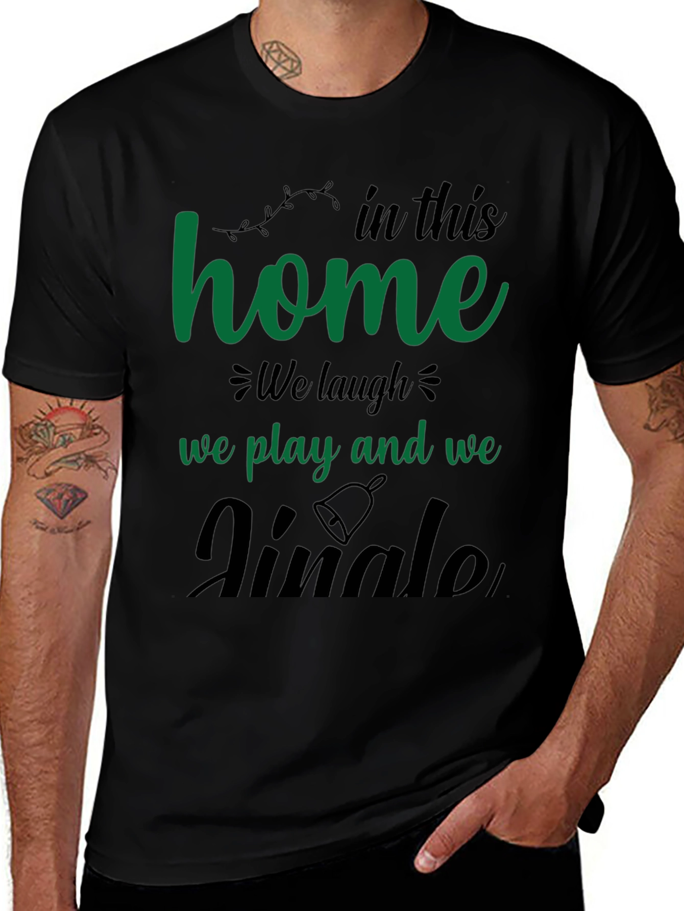 Festive Home T-Shirt - Laugh Play Jingle!