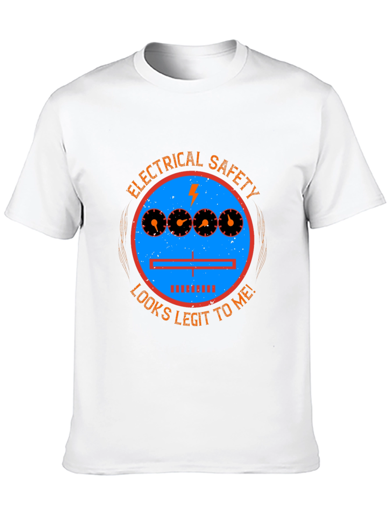 Electrical Safety Looks Legit Graphic Tee