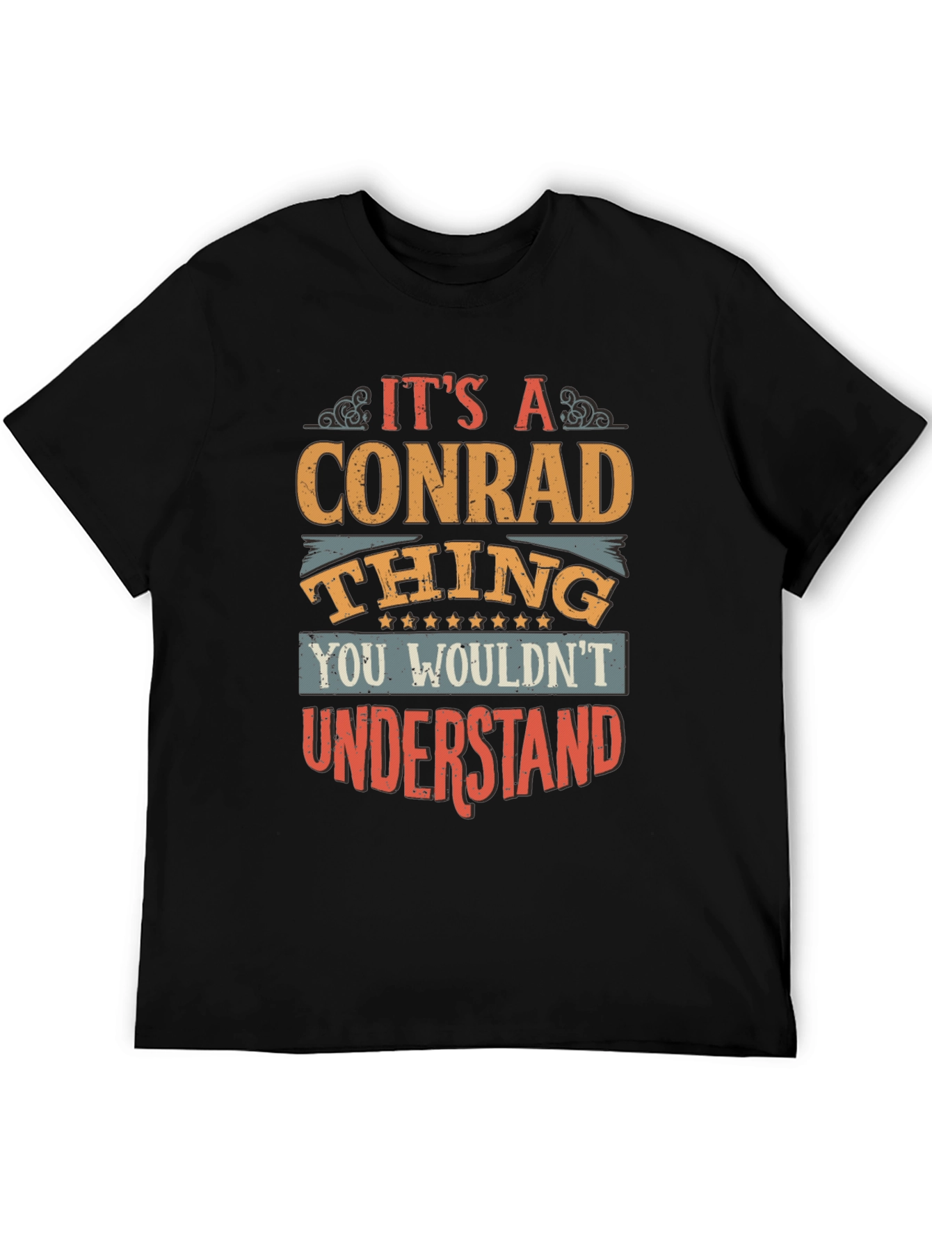 Its a Conrad Thing T-Shirt