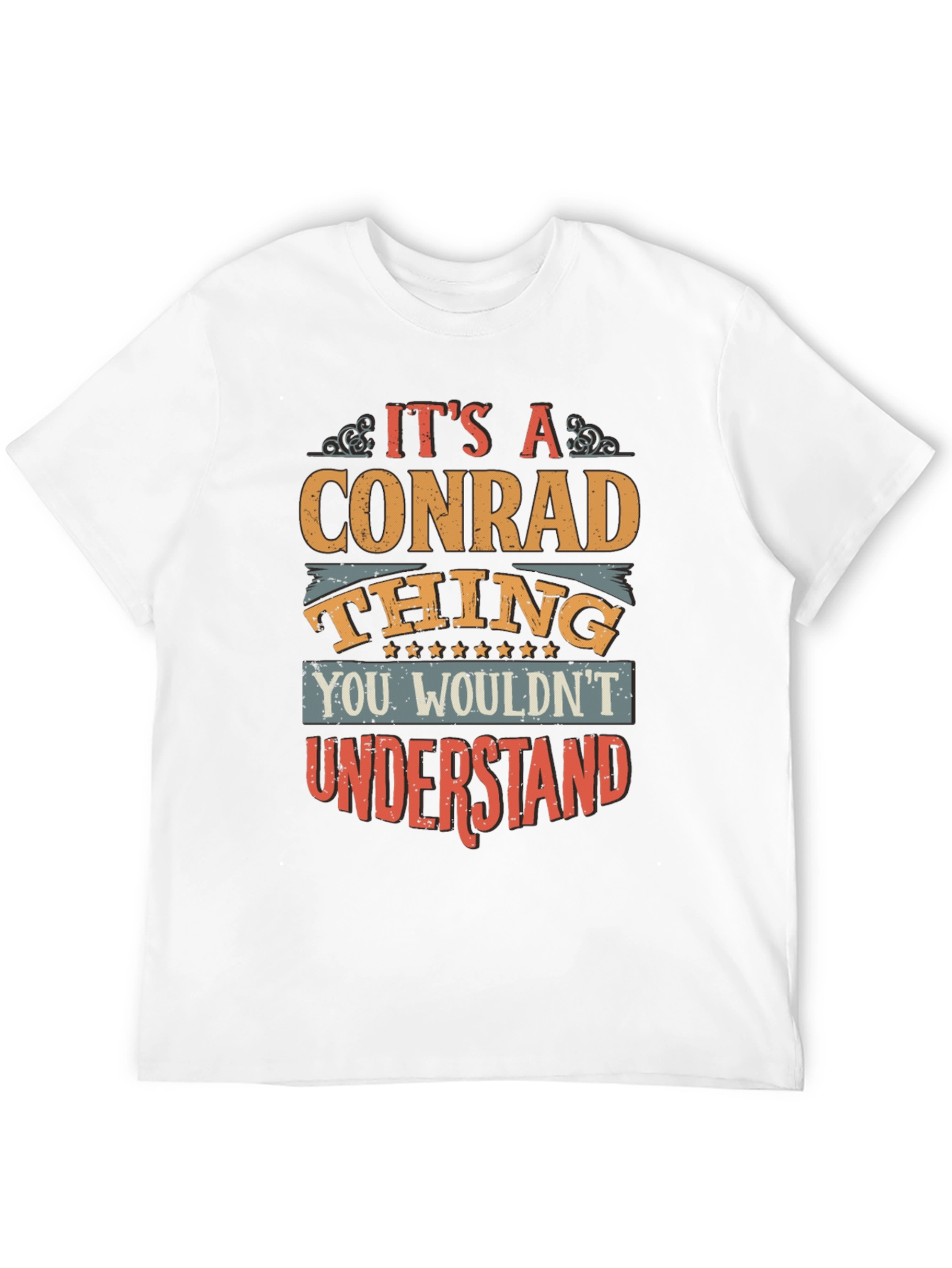Its a Conrad Thing T-Shirt