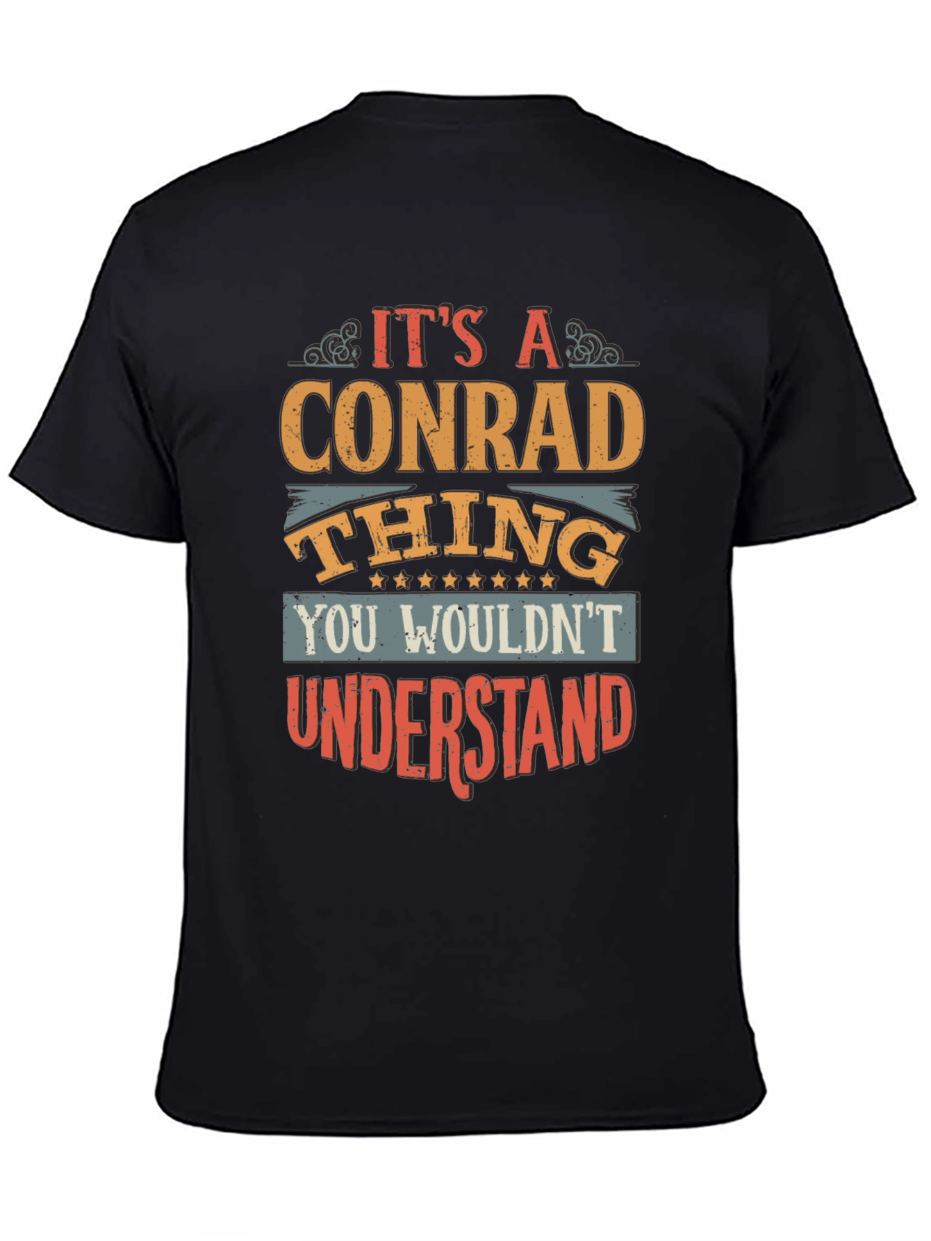 Its a Conrad Thing T-Shirt