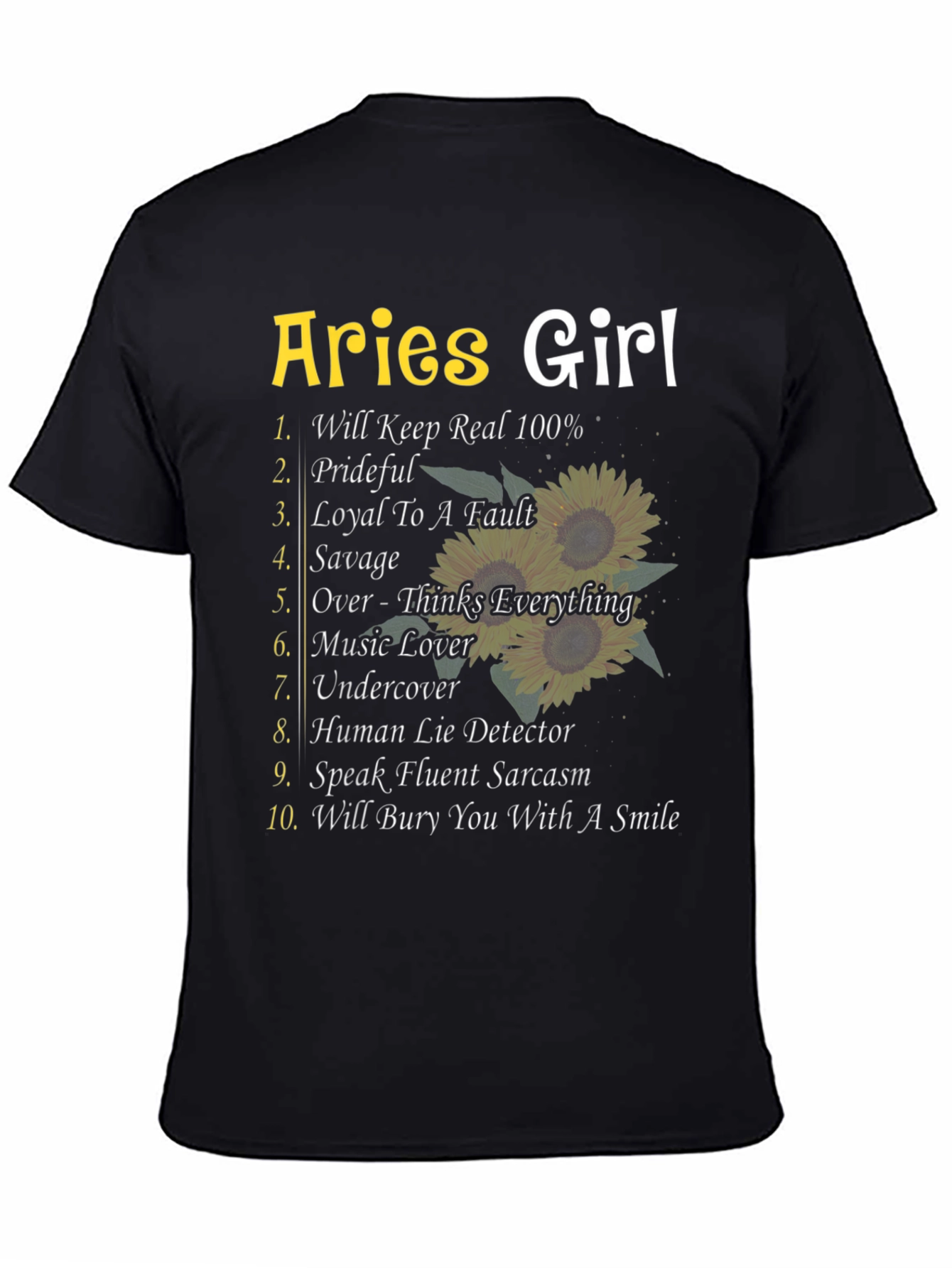 Aries Girl T-Shirt: Zodiac Loyal Savage Funny Womens Tee