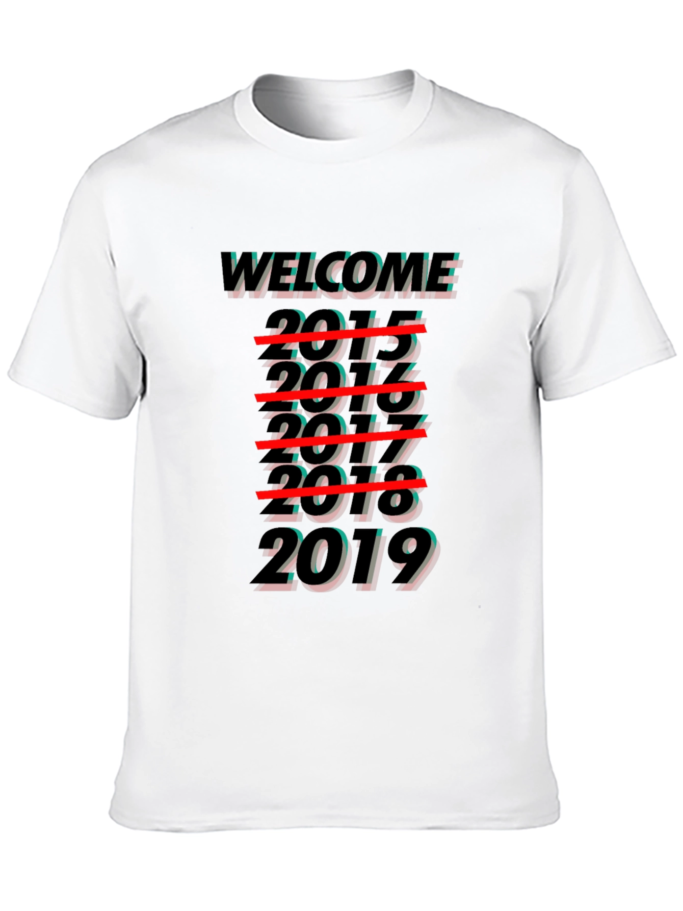 Welcome 2019 T-Shirt - Novelty Year End Tee
