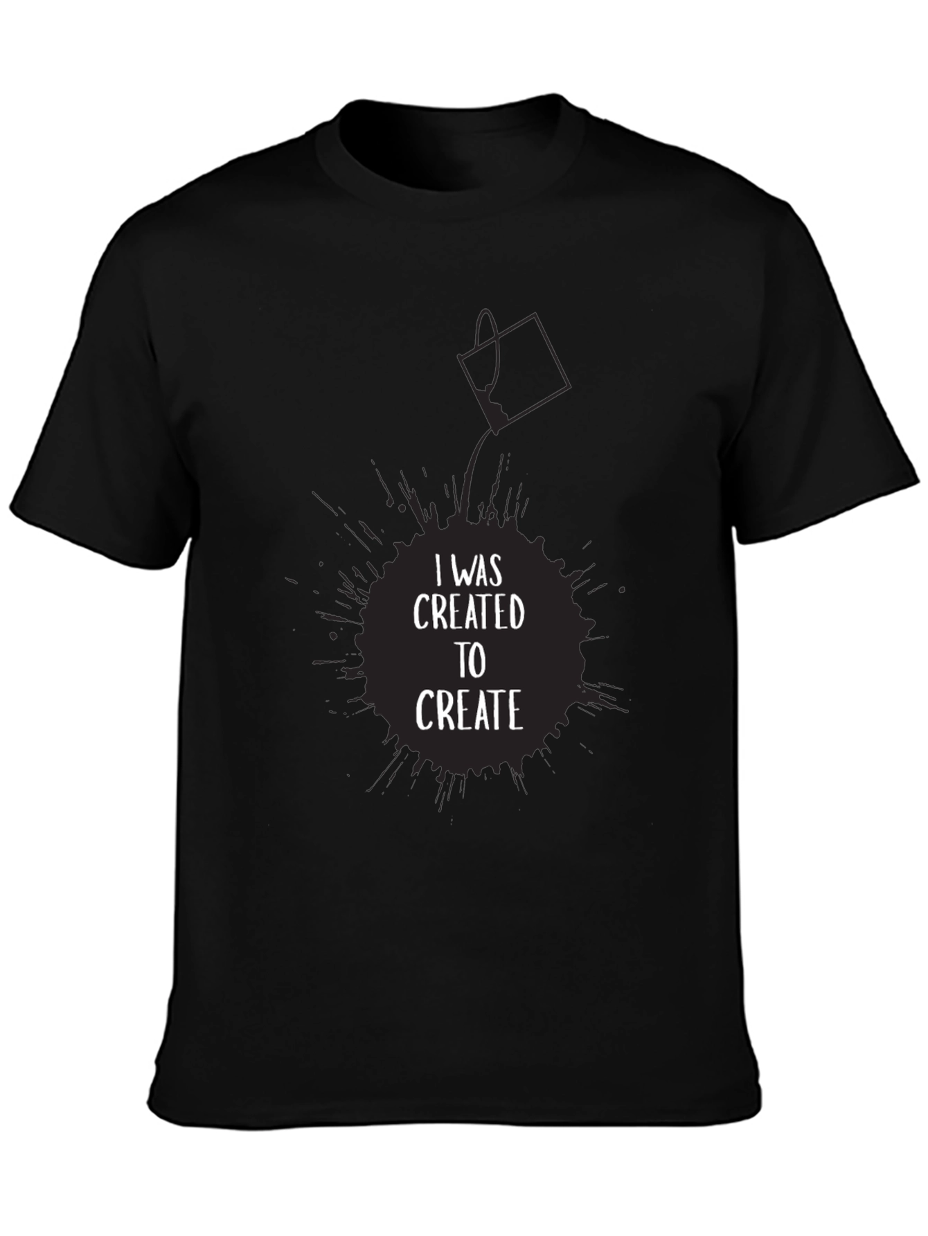 I Was Created to Create Graphic T-Shirt