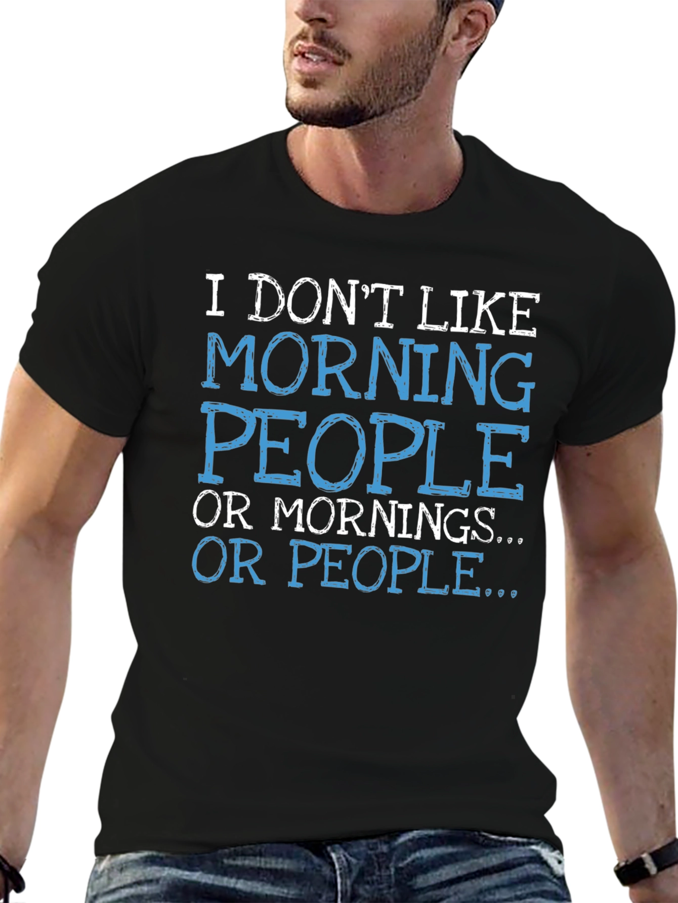 Funny I Dont Like Morning People Graphic T-Shirt