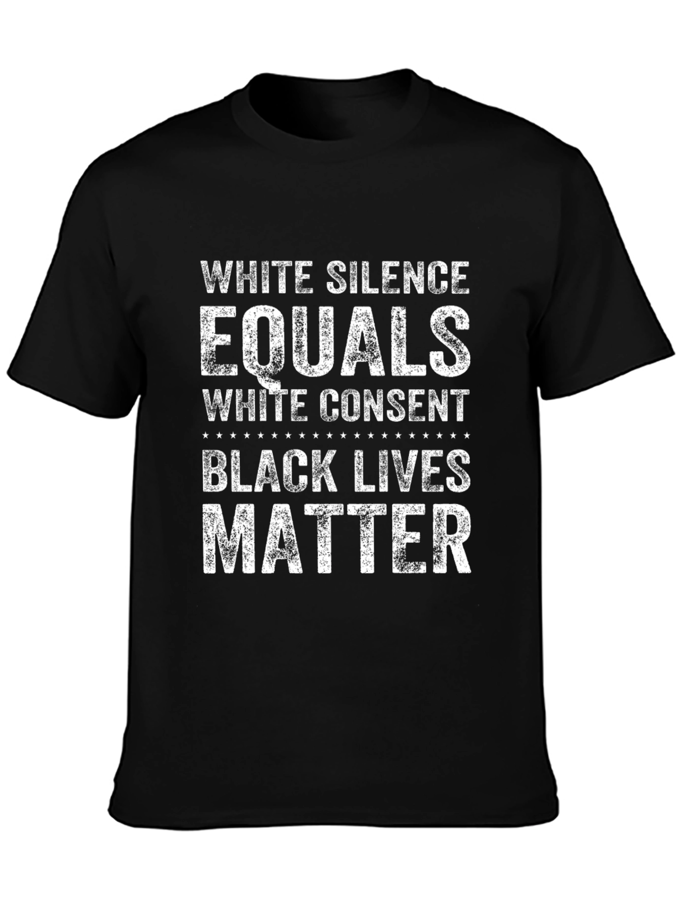 Equality Matters T-Shirt: White Silence Black Lives