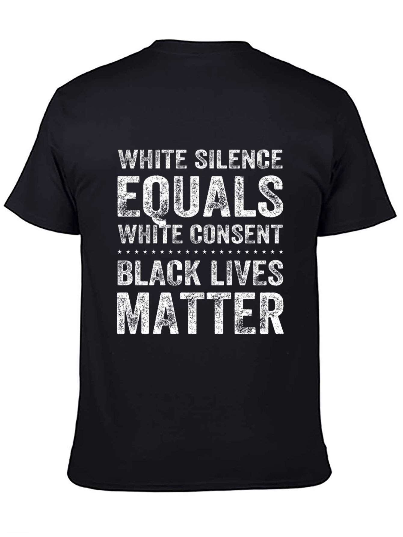 Equality Matters T-Shirt: White Silence Black Lives