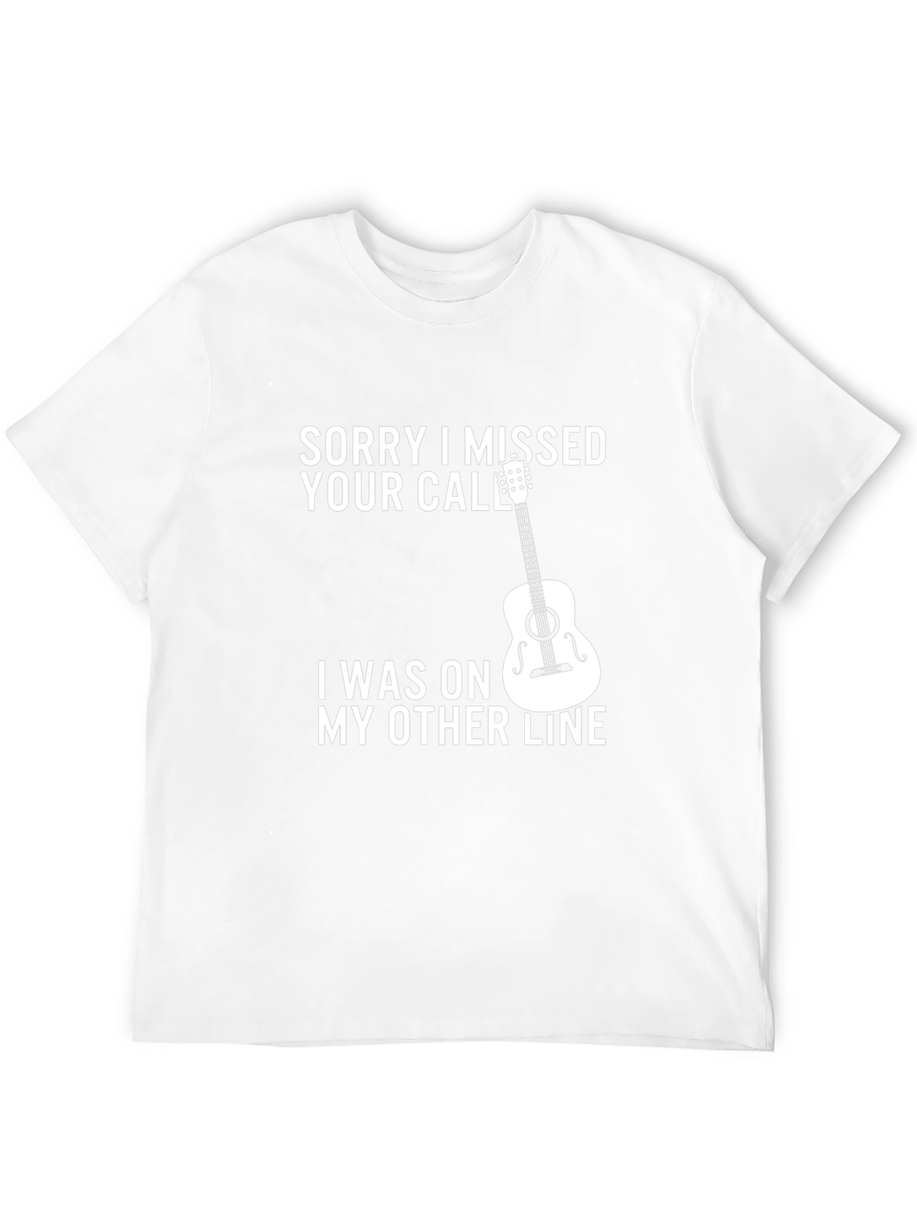 Sorry I Missed Your Call Guitar T-Shirt