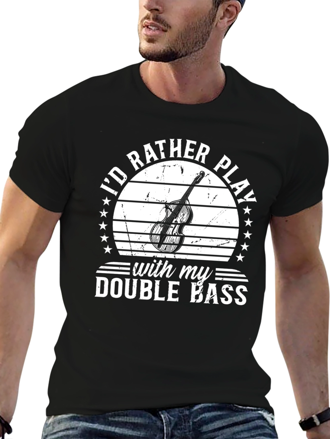 Id Rather Play Double Bass T-Shirt