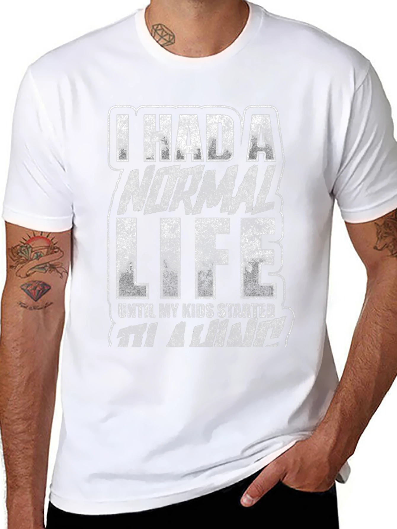 I Had a Normal Life Funny Graphic T-Shirt
