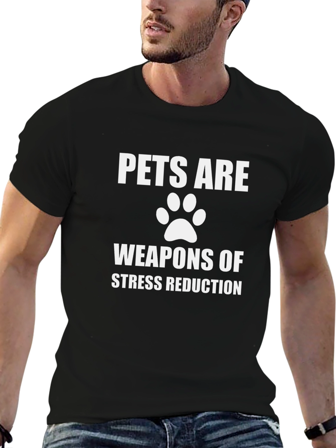 Pets Are Weapons of Stress Reduction T-Shirt