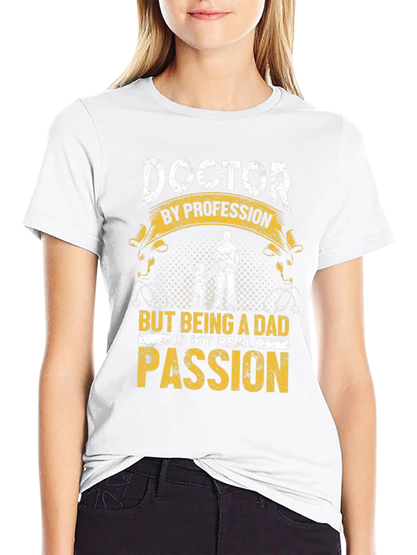 Doctor Dad T-Shirt: Profession and Passion