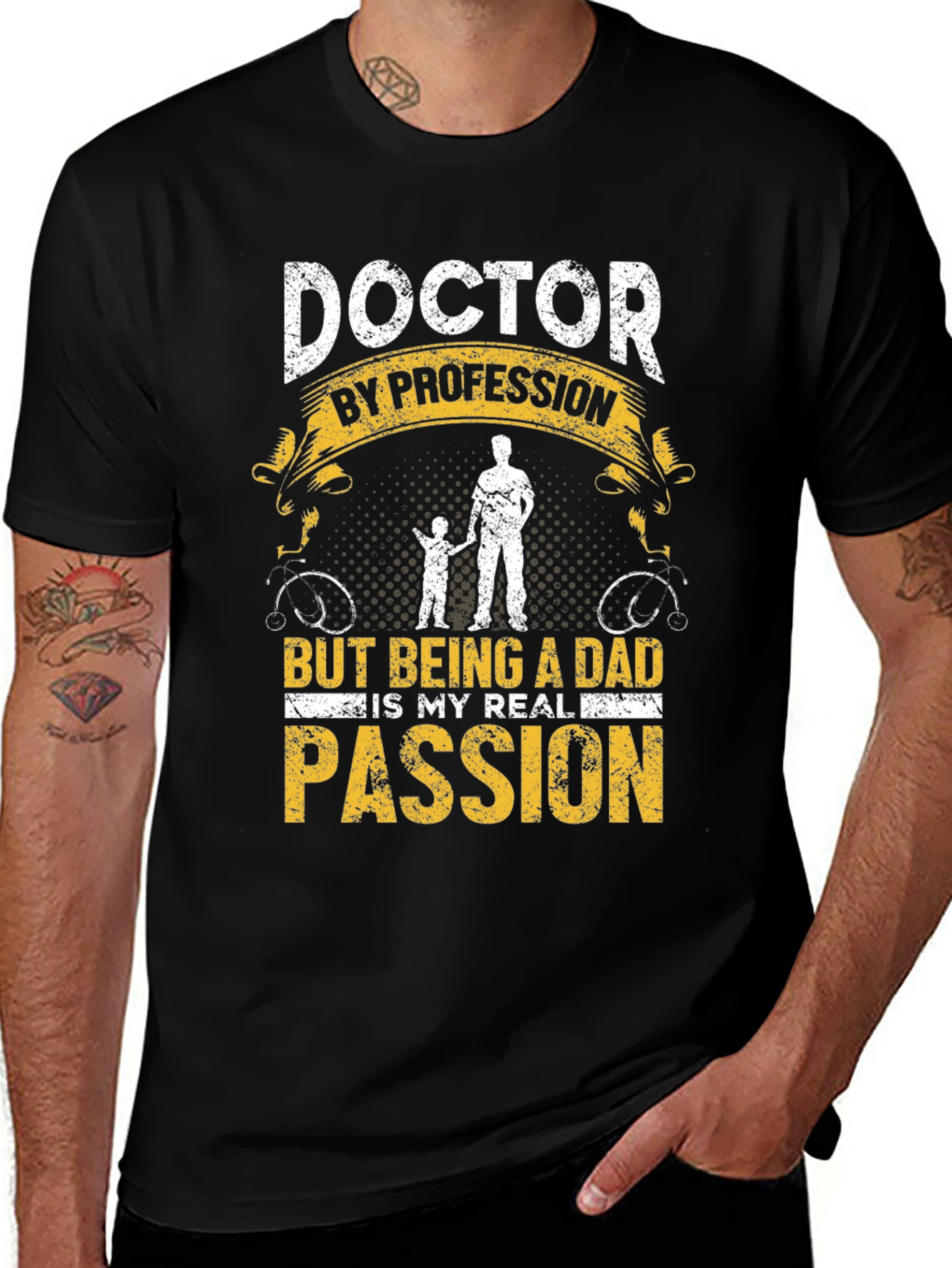 Doctor Dad T-Shirt: Profession and Passion