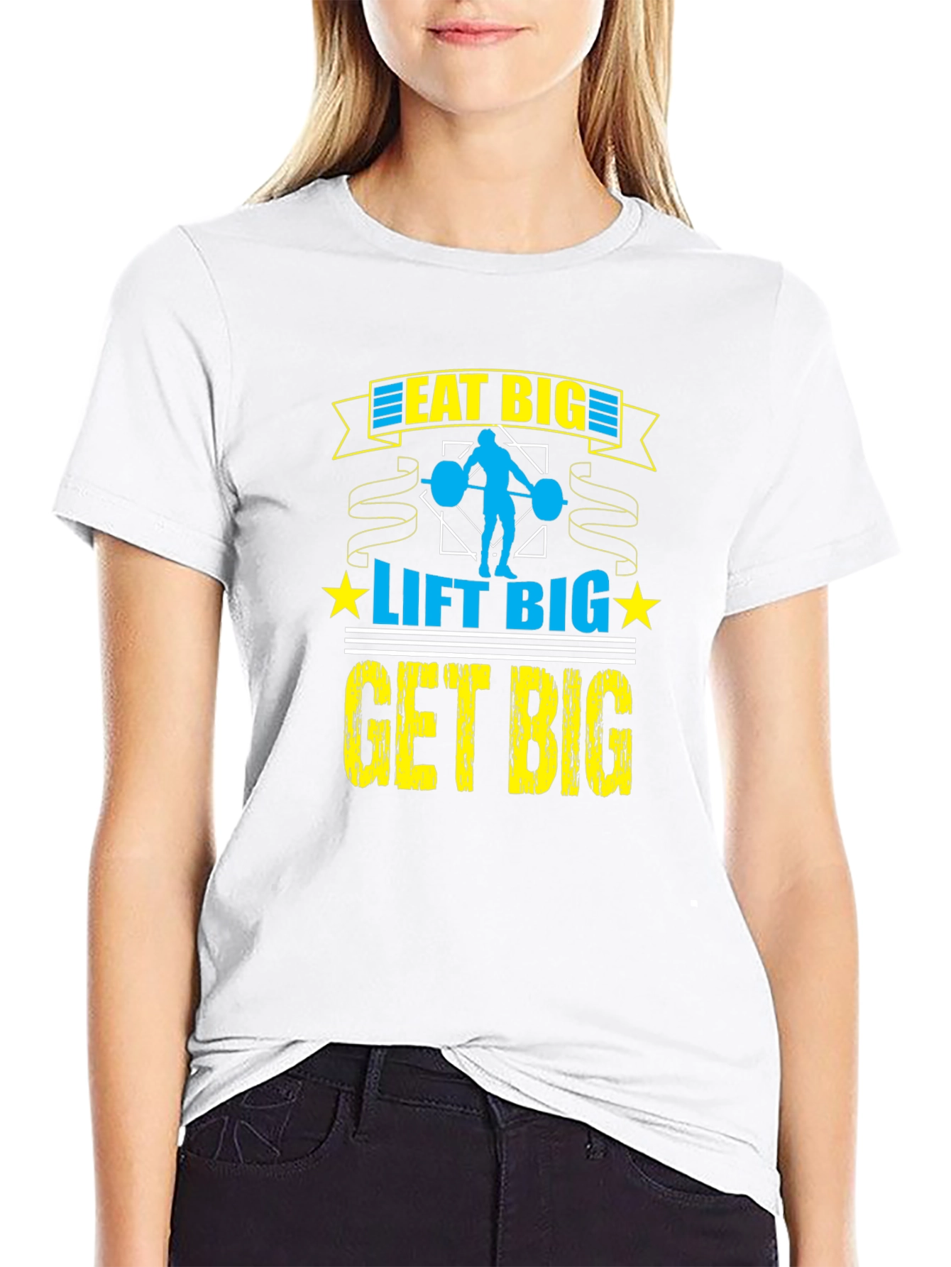 Eat Big Lift Big Get Big T-Shirt